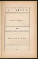 Haas Zsigmond: Turgot. I. rész: Turgot élete. Losonc,1910,Kármán Zsigmond, 135+1 p. Kiadói papírköté...