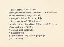 Kassák Lajos: A ló meghal a madarak kirepülnek. Bp., 1967, Magyar Helikon. Kassák Lajos műveinek rep...