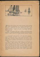 Szabó László: Jakcsi László Curzola sziget magyar grófja. Különlenyomat. Bp., 1917, "Élet"...
