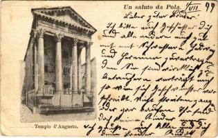 1899 (Vorläufer) Pola, Pula; Tempio d&#039;Augusto / temple (EB)