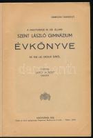 1942 A nagyváradi m. kir. állami Szent László gimnázium évkönyve az 1941-42. iskolai évről. Nagyvára...