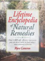 Myra Cameron: Lifetime Encyclopedia of Natural Remedies. Paramus NJ, 1993, Prentice Hall. Angol nyelven. Kiadói papírkötés, jó állapotban.