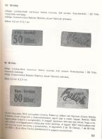 Nánási Éva: Szegedi szükségpénzek 1915, 1918-1921. Szeged MÉE Csongrád Megyei Szervezete - Móra Fere...