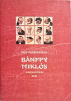 Bánffy Miklós: Politikusportrék. - - karikatúrái 1921. Bp.-Kolozsvár, 2006, Balassi - Polis, 29+(3) p.+ 21 (színes reprodukciók) t. Komplett. Kiadói mappában.