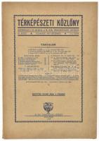 1937 Térképészeti közlöny. Szerkeszti és kiadja a M. Kir. Állami Térképészet. IV. kötet 3.-4. szám. VIII. és IX. sz. melléklettel. Kiadói papírkötés, gerinc alján apró sérüléssel, jó állapotban.