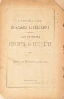 A Magyar Királyi Országos Levéltárra vonatkozó máig érvényes törvények és rendeletek. Bp., 1884, Országos Levéltár. 26+1 p. Kiadói papírkötésben, sérült és kissé foltos borítóval, részben felvágatlan példány, néhány lap szélén apró szakadásokkal.