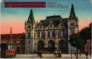 Temesvár, Timisoara; Józsefvárosi indóház, vasútállomás, villamos / Josefstädter Stationsgebäude / railway station, tram (ragasztónyom / glue marks)