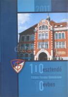 100 esztendő 10 évben - Földes Ferenc Gimnázium. Szerk. Kovácsné Szeppelfeld Erzsébet, Jobbágy László, Dr. Puskás István. Miskolc, 2011. Földes Ferenc Gimnázium. 327p. Kiadói papírkötésben, jó állapotban. Megjelent 1500 példányban.