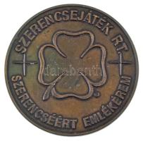 DN Szerencsejáték Rt. - Szerencséért Emlékérem bronz emlékérem (64mm) T:XF