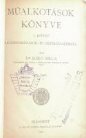 Biró Béla: Műalkotások könyve I. köt. A középiskolák III-IV. osztálya számára. Bp., 1933, Szent István-Társulat. Átkötött félvászon-kötés, kopott borítóval, foltos előzéklappal, a címlapon bélyegzésekkel.