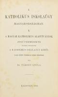 Városy Gyula: A katholikus iskolaügy Magyarországban. I-II. köt. I. köt.: A magyar katholikus alapítványok jogi természete különös tekintettel a katholikus iskolaügy körül ujabb időben felmerült téves nézetekre. II. Literae Authenticae. Kalocsán, 1882, (Bp., Athenaeum-ny.), 44+XXII+1+192+2+5 p. Átkötött félvászon-kötés, kopott borítóval, kopott, foltos gerinccel.
