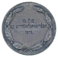 1971. "10 éve az úttörősportért" Zn emlékérem tokban (40mm) T:AU
