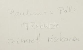 Paulovits Pál (1892-1975): Firenzei sikátor. Színezett rézkarc, papír, jelzett, üvegezett fakeretben...