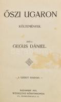 Gegus Dániel - Őszi ugaron - Szerző kiadása - 1921 - Budapest - korabeli félvászon kötésben. 125 p.