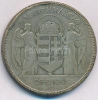 1930. 5P Ag "Horthy jobbra" T:VF,F patina, ph. Adamo P8