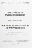 Kisari Balla György: Száz várrajz Württembergben. Hundert Festungspläne in Württemberg. DEDIKÁLT! Bp...