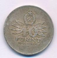 1956. 10Ft Ag "Tízéves a Forint (Jó Forint sor)" T:AU patina, kis ph. Adamo EM4
