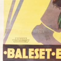 Baleset ellen védekezz. Plakát Róna Emy jelzett grafikájával. Klösz nyomda, ca 1930. 50x65 cm Restau...