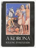 A korona kilenc évszázada. Történelmi források a magyar koronáról. Vál.: Katona Tamás. Bp., 1979, Magyar Helikon. Kiadói egészvászon-kötésben, kopott kiadói papír védőborítóval, de egyébként jó állapotban.