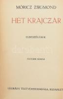 Móricz Zsigmond: Hét krajczár. Elbeszélések. Hatodik kiadás. Bp.,[1921.],Légrády, 8+269+3 p.  Hozzákötve: Bródy Sándor: A felboncolt szív. Elmélkedések. Bp., (1914), Athenaeum, 28+4 p. Első kiadás. [Modern Könyvtár.];  Hozzákötve: Kosztolányi Dezső: Béla, a buta. - - új elbeszélései. [Modern Könyvtár.] Bp., 1920,Athenaeum, 84+4 p. Első kiadás. Korabeli aranyozott gerincű egészvászon-kötés, a borítón és a gerincen kopásnyomokkal.