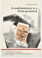 Hermann Róbert: A rendőrminiszter és a Zichy-gyémántok. História Füzetek 10. - Fejér Megyei Levéltár Közleményei 17. Székesfehérvár, [1994], Történelembarátok Köre Alapítvány. Kiadói papírkötés, a borítón tollas firkákkal, részben szétváló fűzéssel, a könyvtest nagyrészt elvált a borítótól.