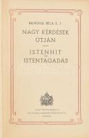 Bangha Béla összegyűjtött művei I. Sajtó alá rendezte Dr. Biró Bertalan. Bp., 1941, Szent István Társulat, sérült félvászon kötés.