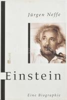 Jürgen Neffe: Einstein. Einge Biographie. [Hamburg], 2005, Rowohlt Verlag. Német nyelven. Fekete-fehér fotókkal. Kiadói kartonált papírkötés, kiadói foltos, hullámos papír védőborítóban.