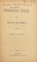 Mikes Kelemen: Törökországi levelek. Mikes Kelemen Művei II. kötet. Nemzeti Könyvtár XII. köt. Szerk.: Abafi Lajos. Bp.,1880.,Aigner Lajos,(Wilckens F. C. és Fia-ny.), 4+436 p. Korabeli aranyozott egészvászon-kötés, festett lapélekkel, kopott borítóval, kissé laza fűzéssel.