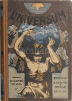 Universum. Évkönyv a család és ifjuság számára IV. kötet. Vadász és útleírásokkal. Számos fotóval és ábrával illusztrálva. Szerk. Dr. Hankó Vilmos. Bp.,1909, Lampel R. (Wodianer F. és Fiai Rt.), IV+384 p. Kiadói festett, illusztrált, egészvászon-kötésben, kopottas borítóval.