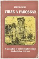 Járomi József: Vihar a városban. A forradalom és szabadságharc napjai Jászberényben 1956-ban. Jászberény, 1995, Politikai Foglyok Országos Szövetsége - 56-os Szövetség Jászsági Szervezete. Fekete-fehér illusztrációkkal, rajtuk korabeli dokumentumok fakszimiléivel. Kiadói papírkötés, kissé kopott borítóval.   A Jászberényi 56-os Szövetség Szervezete, Czigány István elnök autográf ajándékozási soraival, Dr. Orosz István úrnak az 1956-os forradalom és szabadságharc jeles alakjának, őszinte nagyrabecsüléssel és tisztelettel. Jászberény, 1998. júni. 6.