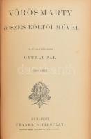 Vörösmarty összes költői művei I-II. köt. Sajtó alá rendezte: Gyulai Pál. Bp.,én., Franklin. Kiadói ...