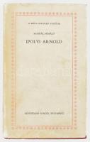 Hoppál Mihály: Ipolyi Arnold. A szerző, Hoppál Mihály (1942-) Széchenyi-díjas etnológus, folklorista által Kútvölgyi Mihály (1944-?) fotóművész részére DEDIKÁLT példány! Bp., 1980, Akadémiai Kiadó. Kiadói egészvászon-kötés, kiadói papír védőborítóban.