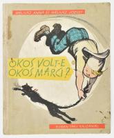 Méliusz Anna - Méliusz József: Okos volt-e okos Marci? Regényke kicsiny olvasóknak. Eugen Taru rajzaival. Bukarest, 1960, Ifjúsági Könyvkiadó. Első kiadás. Kiadói félvászon-kötés, foltos borítóval, helyenként kis lapszéli foltokkal, az elülső szennylapon gyerekrajzokkal.