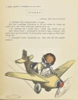 Méliusz Anna - Méliusz József: Okos volt-e okos Marci? Regényke kicsiny olvasóknak. Eugen Taru rajza...