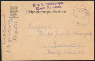 1918 Tábori posta levelezőlap K. u. K. Spitalsgruppe Oberlt. Formanek + HP 167