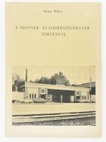 Reiner Róbert: A Fegyver- és Gázkészülékgyár története. Belső használatra. (Kézirat gyanánt). Bp., 1983, FÉG Nyomda. Kiadói papírkötés, jó állapotban. Megjelent 200 példányban.