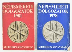 1978-1981 Népismereti dolgozatok. Szerk.: Kós Károly, Faragó József. Bukarest, 1978-1981, Kriterion. Kiadói kopott papírkötés, az egyik hátoldalán firkával.   Az 1981-es kötetben az egyik szerző, Végh Olivér DEDIKÁCIÓJÁVAL Kútvölgyi Mihály (1944-?) fotóművész részére!