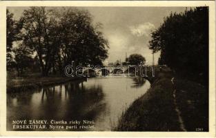 Érsekújvár, Nové Zámky; Ciastka rieky Nitri / Nyitra parti részlet, híd / Nitra riverside, bridge (EK)