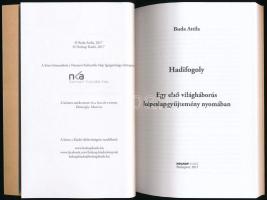 Buda Attila: Hadifogoly - Egy első világháborús képeslapgyűjtemény nyomában. 138 old., Holnap Kiadó,...