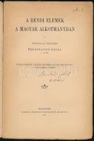 Ferdinandy Gejza: A rendi elemek a magyar alkotmányban. (DEDIKÁLT). Értekezések a társadalmi tudomán...