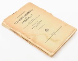 Tábori Kornél: Titkosrendőrség és Kamarilla. Akták - adatok a bécsi titkos udvari és rendőrségi levéltárból. Marczali Henrik bevezetőjével. Bp., 1921, Athenaeum, 288 p. Szövegközi és egészoldalas reprodukciókkal. Kiadói papírkötés, erősebben sérült állapotban, a borítón és a címlapon ázásnyommal, az elülső és hátsó borító, ill. a lapok egy része elvált a fűzéstől.