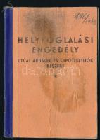 1947 Helyfoglalási engedély a Bp. XII. Krisztina körút és Csaba utca sarkán déligyümölcs és cukorka árusítására, Igazolvány, fénykép nélkül