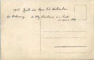 1915 Budapest IX. Gyáli úti honvéd helyőrségi kórház, br. Hatvany, dr. Uty Lászlóné és a Rudi az apá...