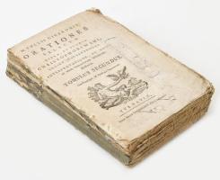 Marcus Tullius Cicero: M. Tullii Ciceronies Orationes Selectae. Opera, et studio Chrisotphori Wahl, . Tomus Secundus. Tyrnaviae, 1775-1756, Typ. Tyrnaviensibus-Typ. Regiae Universitatis, ; 444+10 p. Fűzve, borítók nélkül., címlapon és az utolsó levélen kisebb sérülésekkel