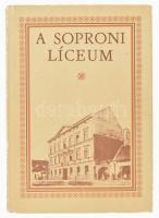 A soproni líceum. Szerk.: Győrffy Sándor, Hunyadi Zoltán. Bp., 1986, Tankönyvkiadó. Kiadói kartonált papírkötés, kopottas állapotban.