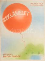 1935 Reklámélet c. folyóirat 8 évf. 8. száma, 1935. augusztus, benne Irsai István által tervezett levélpapír, ill. kihajtható Dózsa műhely reklámprospektus. Kiadói tűzött papírkötés, a lapok egy részén lapszéli sérülésekkel.