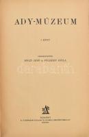 Ady-múzeum. I-II. köt. [Egy kötetben]. Szerk.: Dóczy Jenő és Földessy Gyula. Bp., [1924], Athenaeum, 183+1 p.; 220 p. Átkötött félvászon-kötésekben, kissé kopott borítóval.