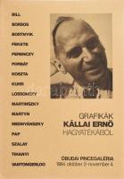 Grafikák Kállai Ernő hagyatékából. Összeáll.: Andrási Gábor. Bp., 1984, TISSZO GT. Az Óbudai Pincegaléria 1984. október 2. és november 4. közötti kiállításának katalógusa. 10 p. Fekete-fehér képekkel, többek közt Bortnyik Sándor, Tihanyi Lajos, Koszta József, Martyn Ferenc műveinek reprodukcióival illusztrált kiállítási katalógus. Kiadói papírkötés.