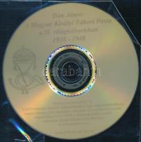 Dán János: A Magyar Királyi Tábori Posta a II. világháborúban 1938-1948, DVD