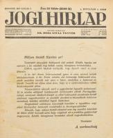 1927 A Jogi hírlap c. folyóirat, szerk: Dr. Boda Gyula ügyvéd, induló, I. évfolyamának számai bekötve, egészászon kötésben